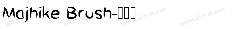 Majhike Brush字体转换